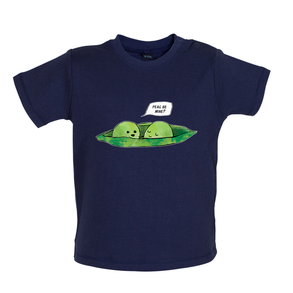 Peas Be Mine Baby T Shirt