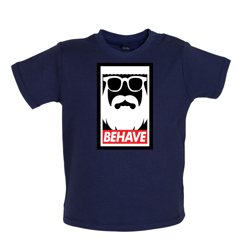 Behave-Obey Baby T Shirt