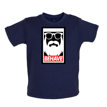 Behave-Obey Baby T Shirt