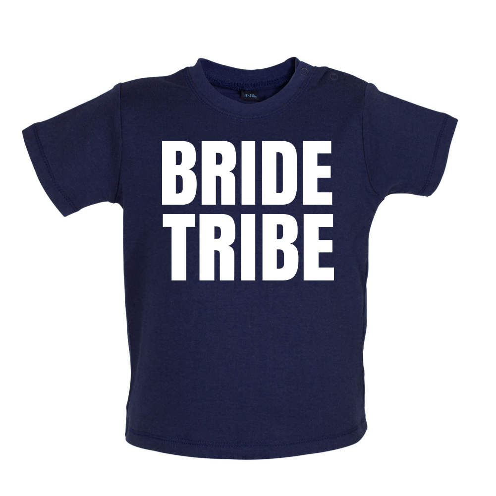 Bride Tribe Baby T Shirt