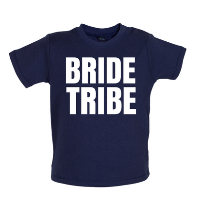 Bride Tribe Baby T Shirt