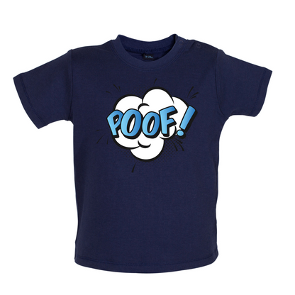 Poof! Word Art Baby T Shirt