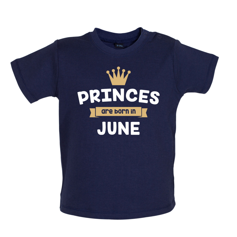 Princes Are Born In June Baby T Shirt