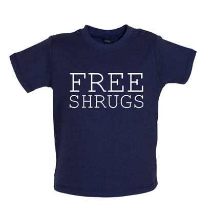 Free Shrugs Baby T Shirt