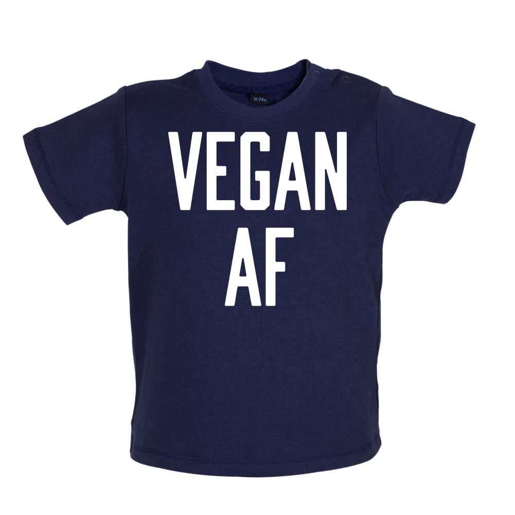 Vegan AF Baby T Shirt
