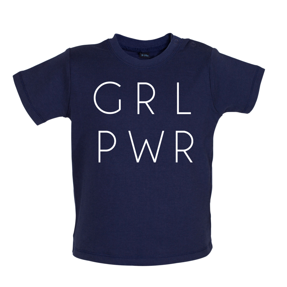 GRL PWR Baby T Shirt