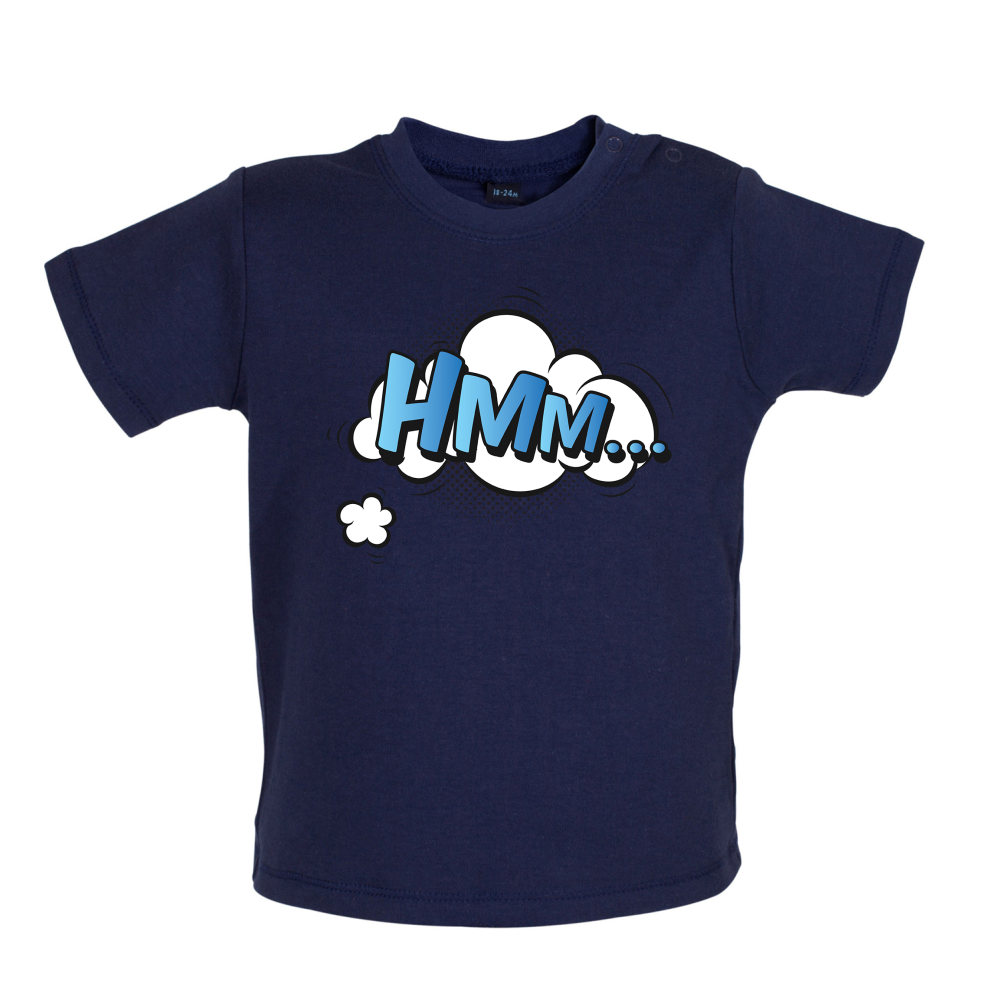 Hmm... Word Art Baby T Shirt