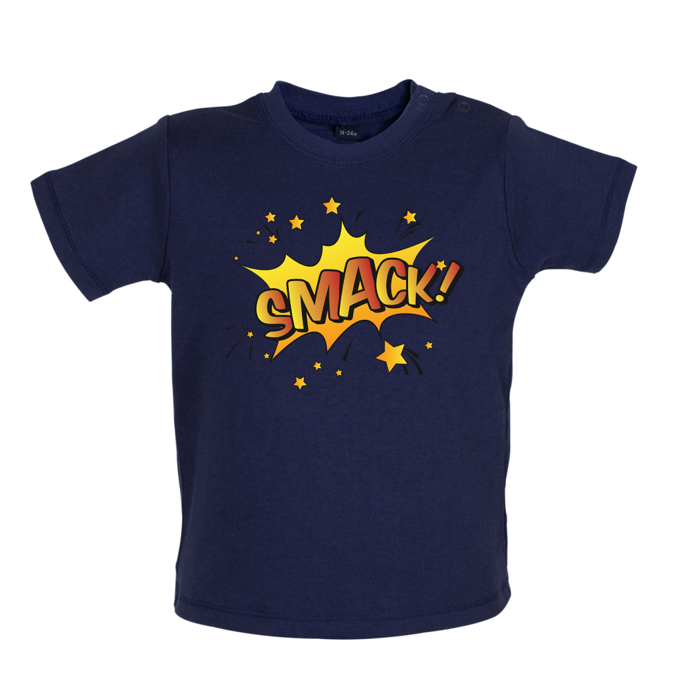 Smack! Word Art Baby T Shirt