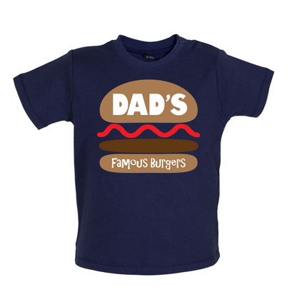 Dad's Famous Burgers Baby T Shirt