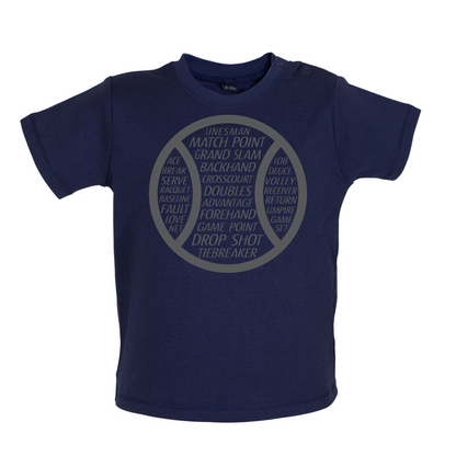 Tennis Word Ball Baby T Shirt