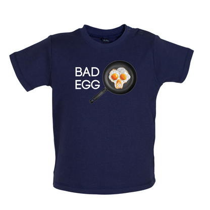 Bad Egg Baby T Shirt