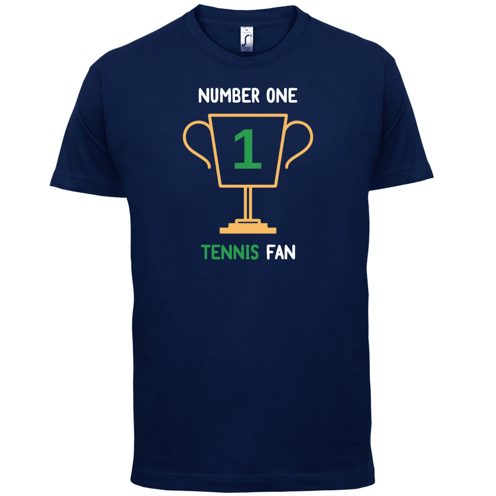 Number 1 Tennis Fan T Shirt