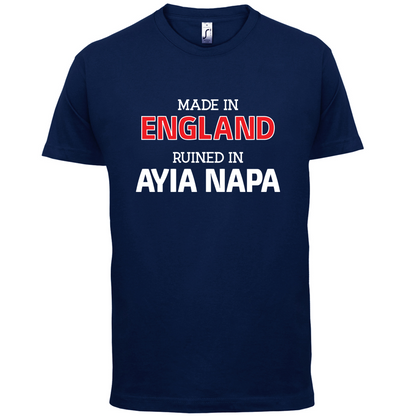 Ruined In Ayia Napa T Shirt