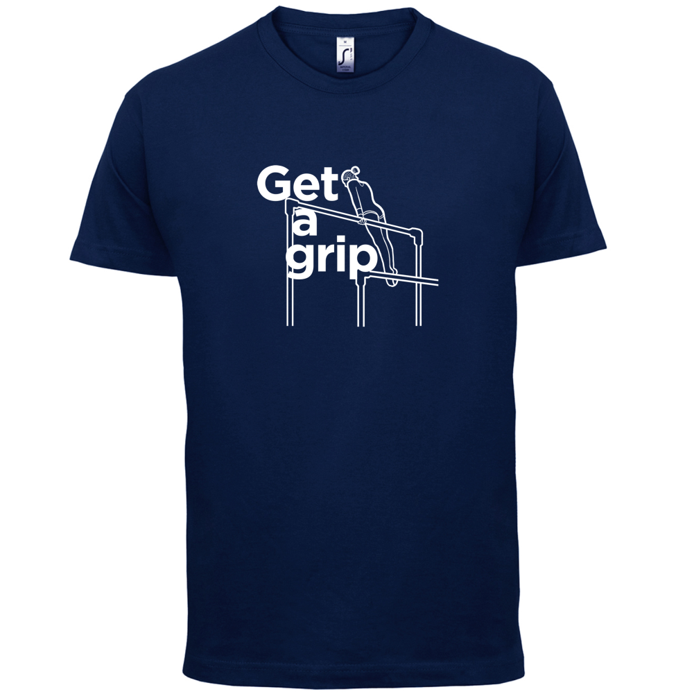 Get A Grip T Shirt