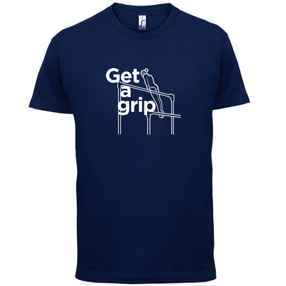 Get A Grip T Shirt