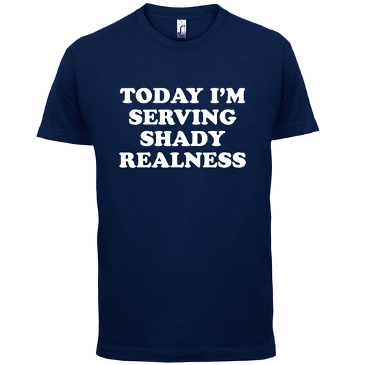 Shady Realness T Shirt