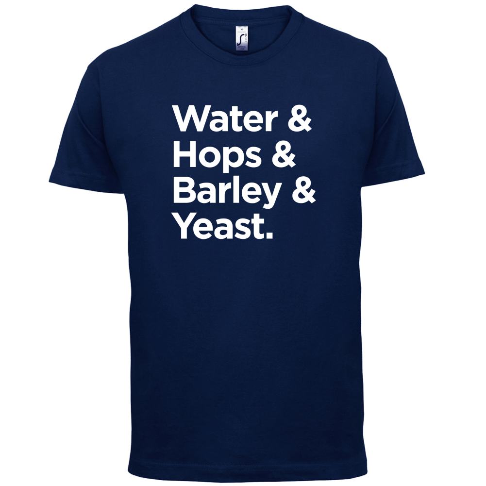 Watrer & Hops & Barley & Yeast T Shirt