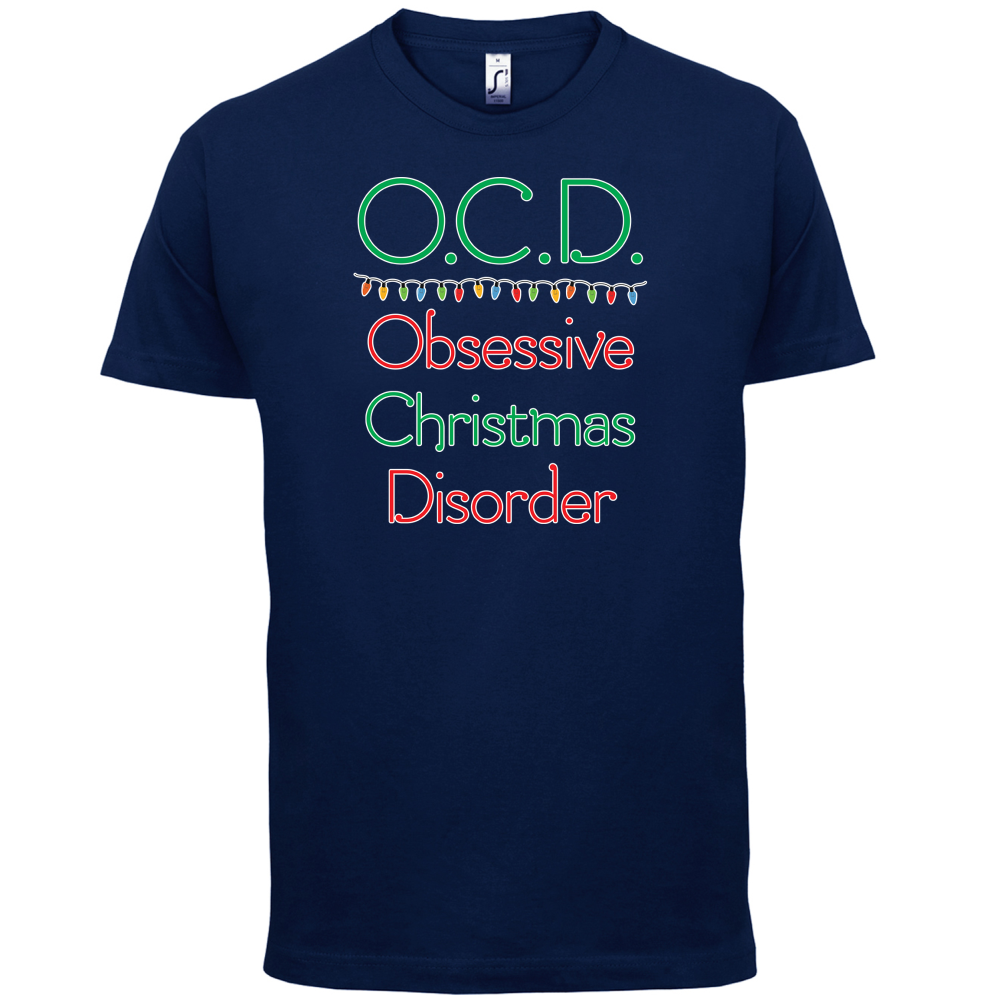 Obsessive Christmas Disorder T Shirt