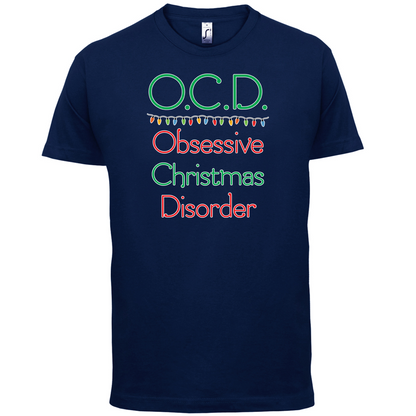 Obsessive Christmas Disorder T Shirt