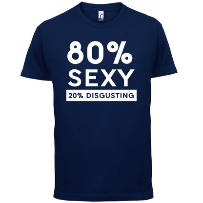 80% Sexy  T Shirt