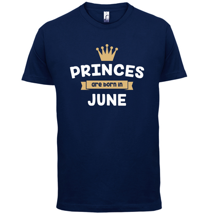 Princes Are Born In June T Shirt
