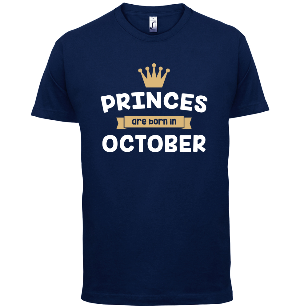 Princes Are Born In October T Shirt
