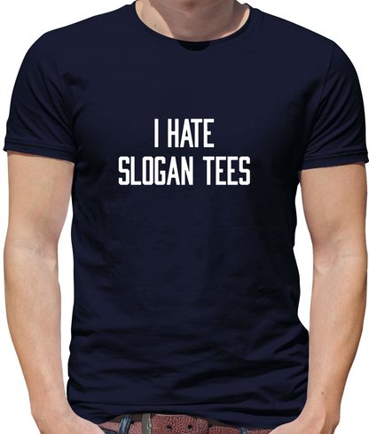 I Hate Slogan Tee's Kids T Shirt