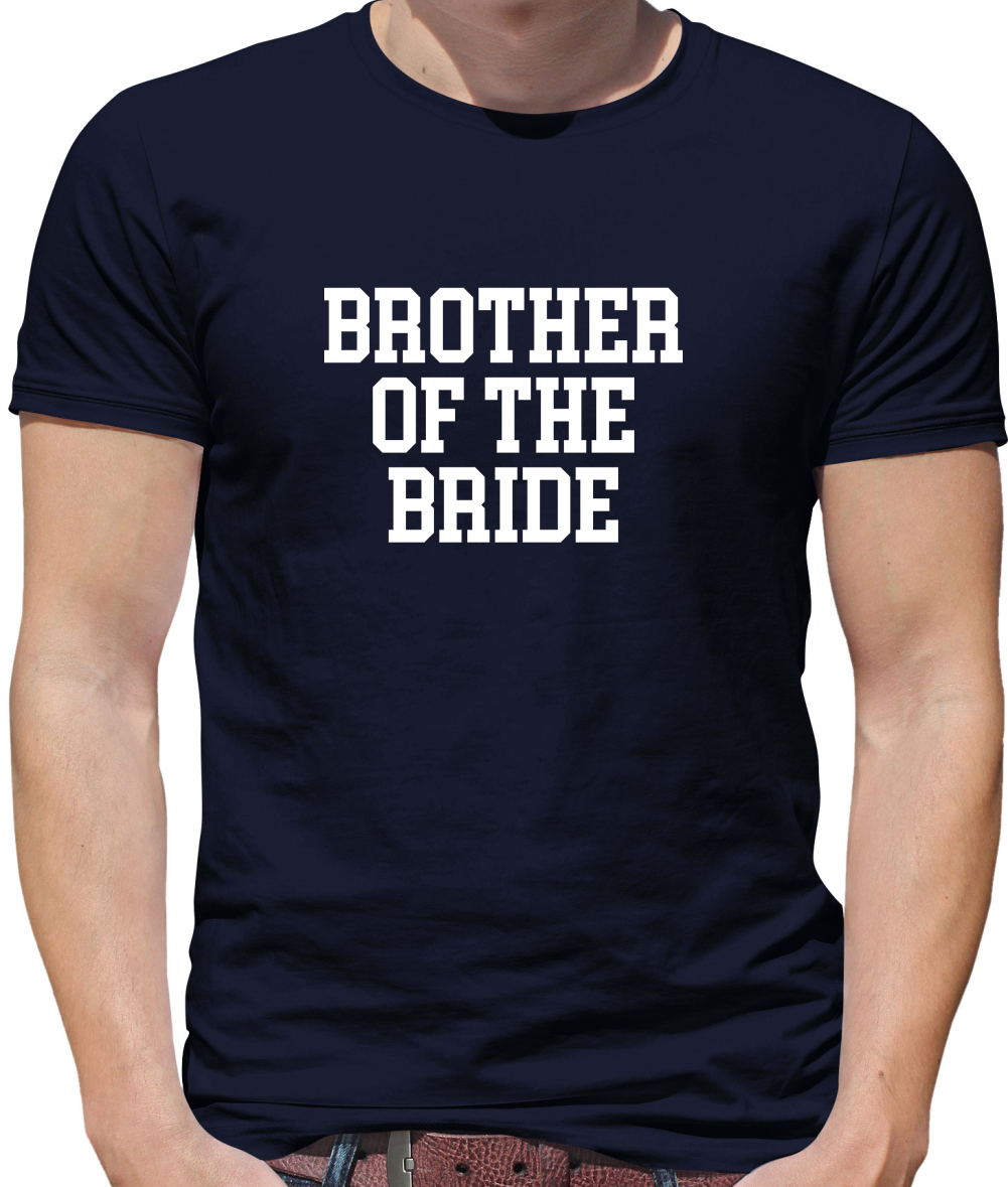Brother Of The Bride T Shirt