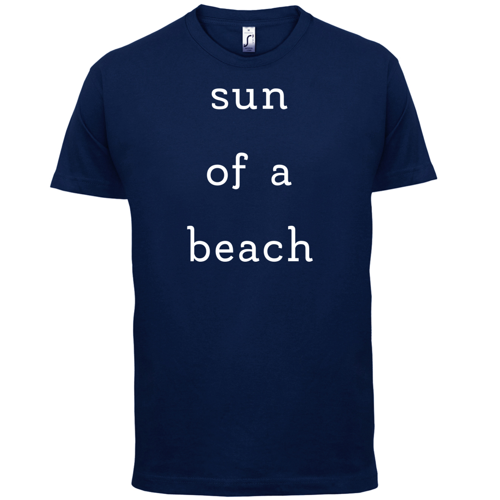 Son Of A Beach T Shirt