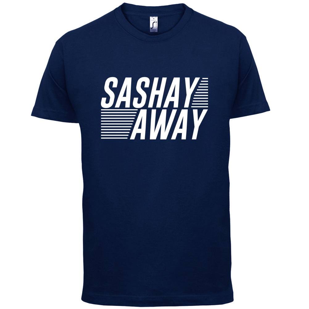 Sashay Away T Shirt