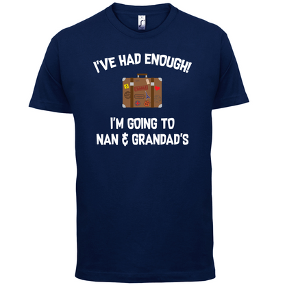 I'm Going To Nan And Grandad's T Shirt
