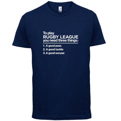 To Play Rugby League T Shirt