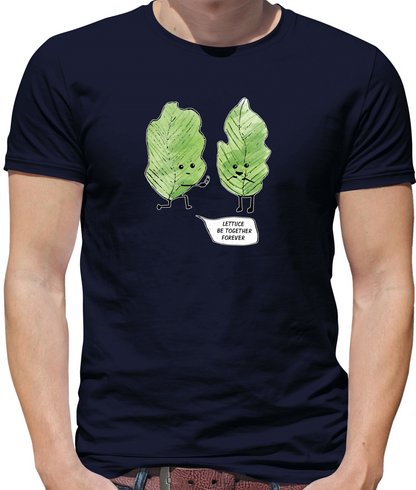 Lettuce Be Together T Shirt