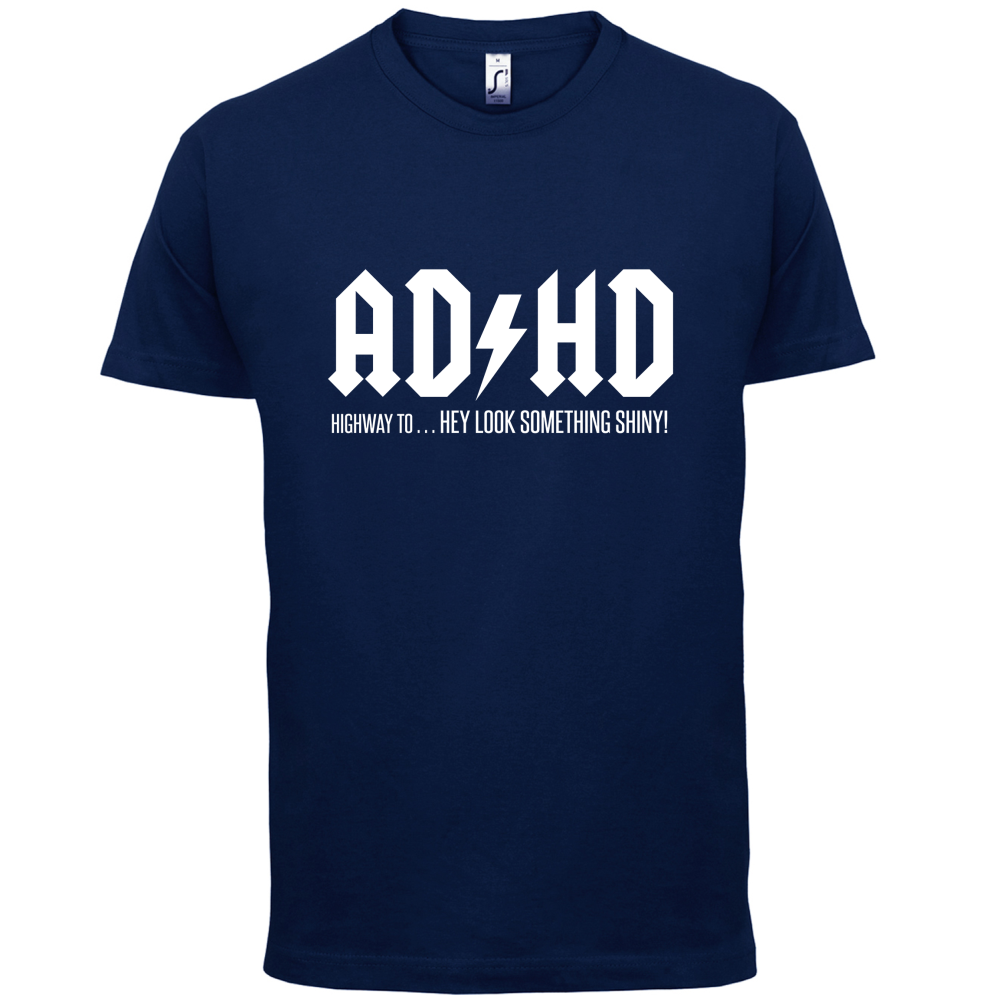ADHD T Shirt
