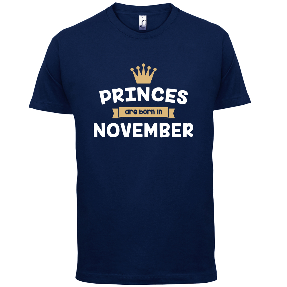 Princes Are Born In November T Shirt