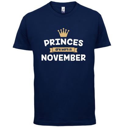 Princes Are Born In November T Shirt