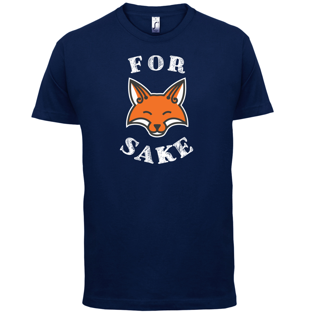 For Fox Sake T Shirt