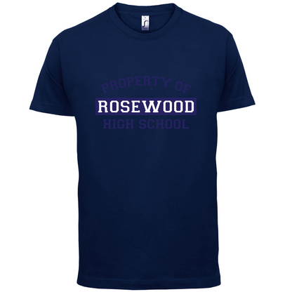Property Of Rosewood  T Shirt