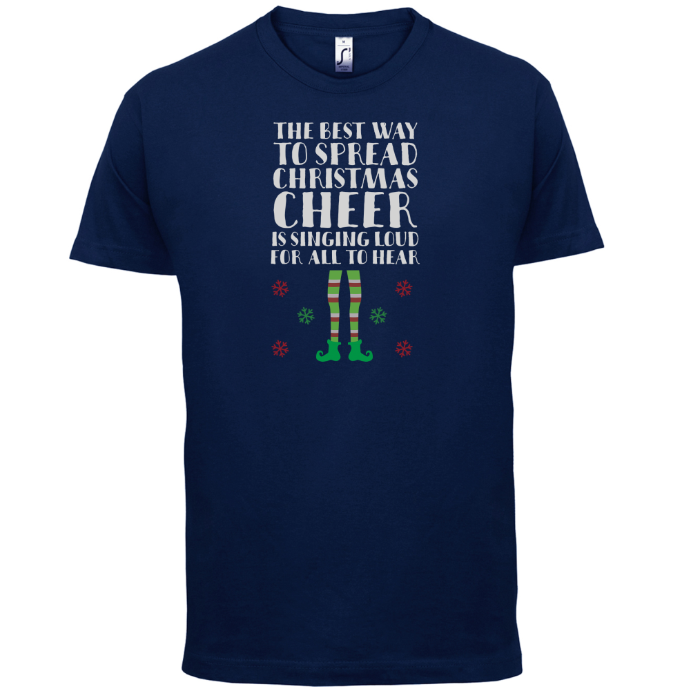 Spread Xmas Cheer, For All To Hear T Shirt