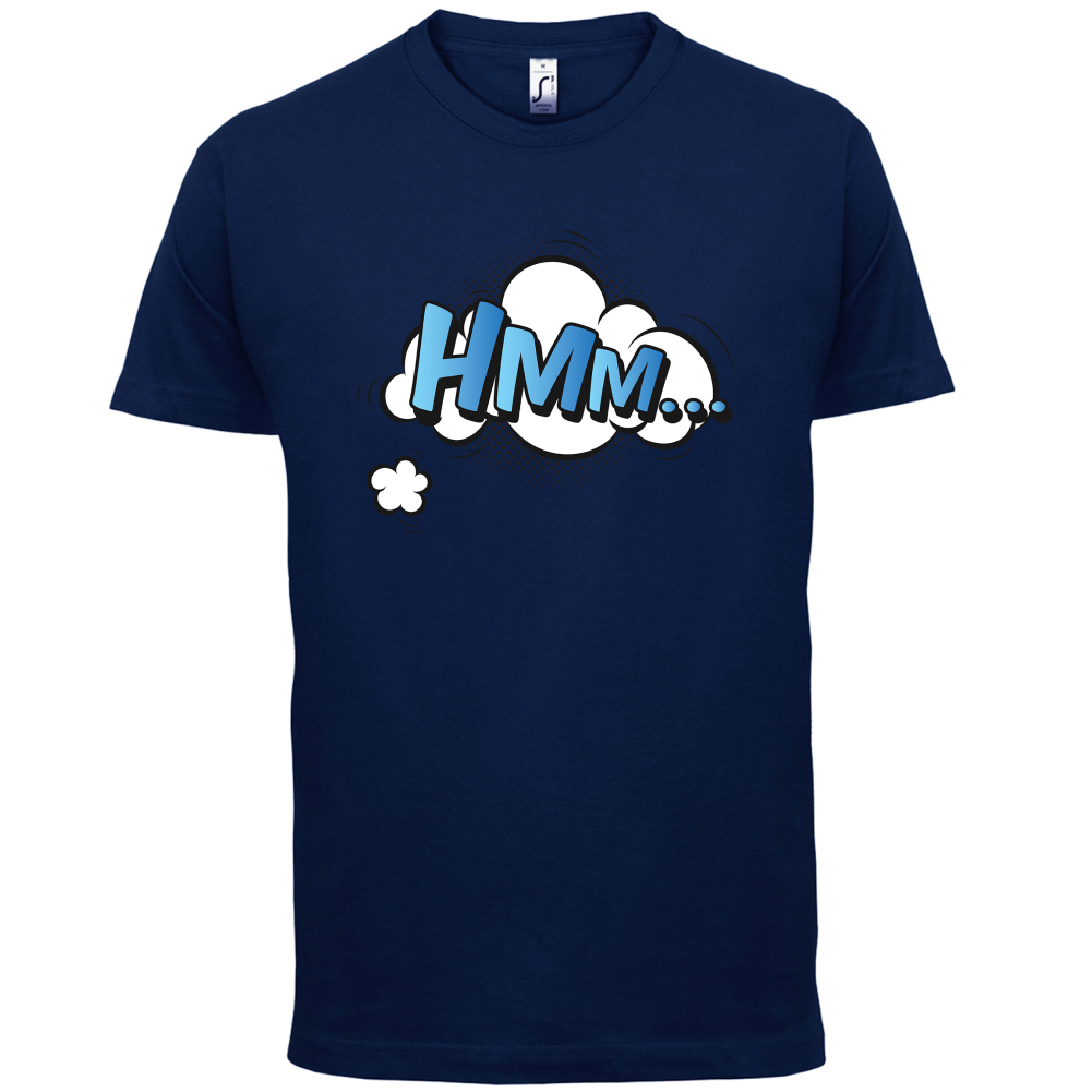 Hmm... Word Art T Shirt