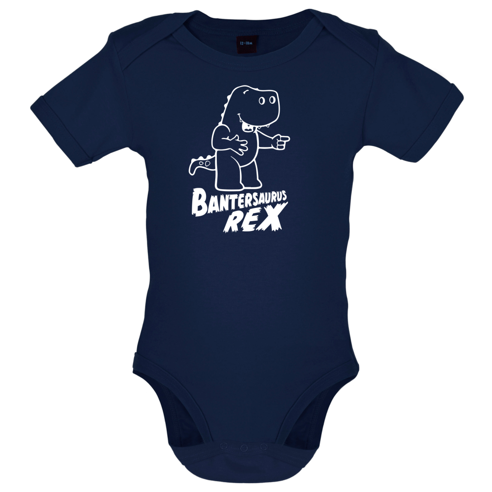 Bantersaurus Rex Baby T Shirt