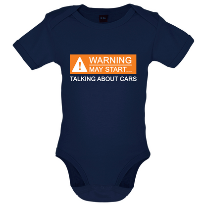 Warning May Start Talking about Cars Baby T Shirt