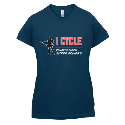 I Cycle What's Your Super Power MALE Design T Shirt