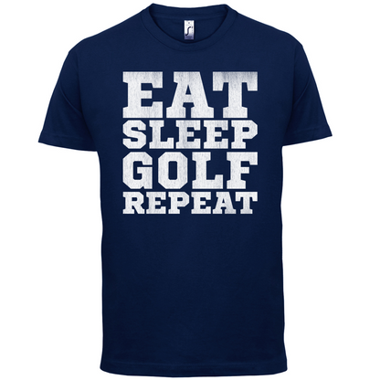 Eat Sleep Golf REPEAT T Shirt