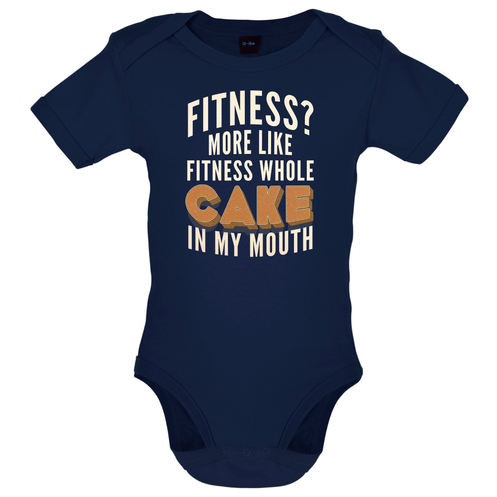Fitness Cake In My Mouth Baby T Shirt
