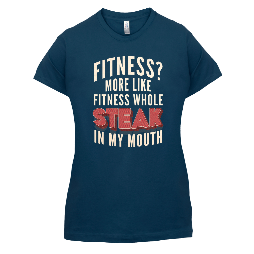 Fitness Steak In My Mouth T Shirt