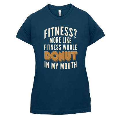 Fitness Donut In My Mouth T Shirt