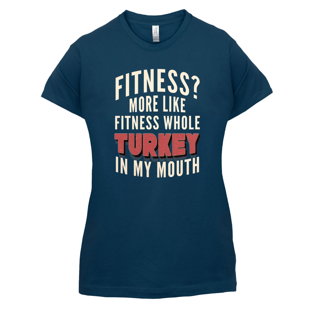 Fitness Turkey In My Mouth T Shirt