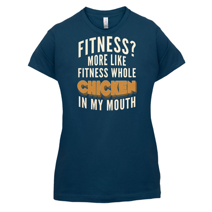 Fitness Chicken In My Mouth T Shirt