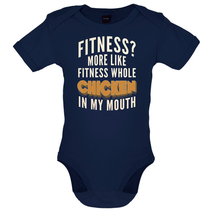 Fitness Chicken In My Mouth Baby T Shirt